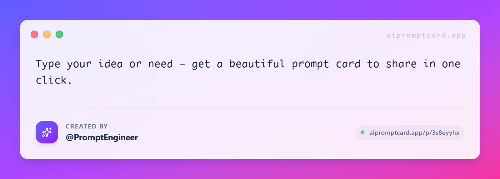 Type your idea or need — get a...